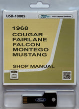 Load image into Gallery viewer, 1968 Cougar, Fairlane, Falcon, Montego, Mustang Shop Manual on USB drive
